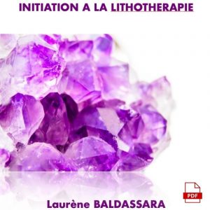 initiation à la lithothérapie |  | Boutique de Laurène Baldassara