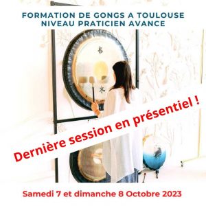 Formation de gongs 2 – Toulouse – Octobre 2023