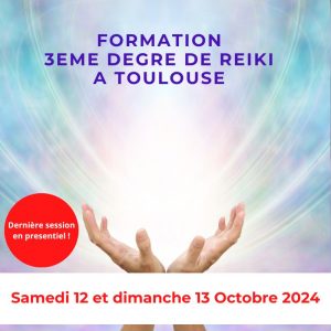 Formation de Reiki Usui 3 – Toulouse – Octobre 2024