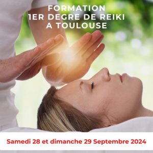 Formation de Reiki Usui 1 – Toulouse – Septembre 2024