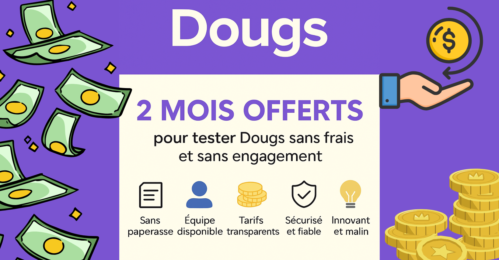 Dougs, votre expert comptable : 2 mois offert !